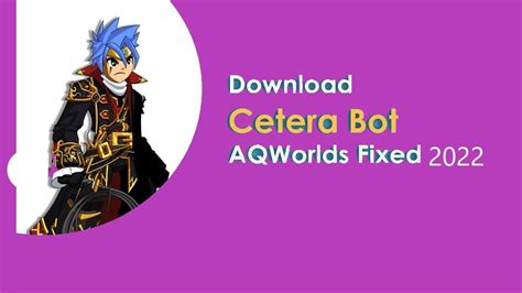 aqw bot download 2022.
